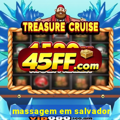 massagem em salvador